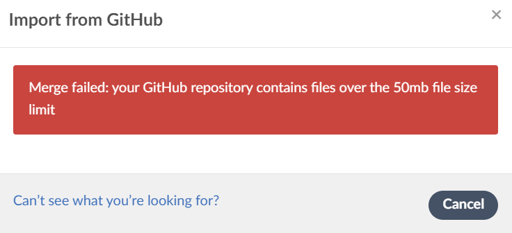 GitHub repos larger than 50mb are not supported by Overleaf